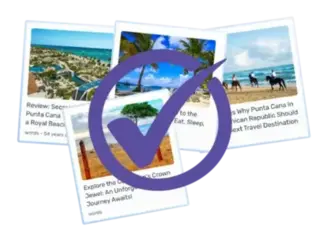 Illustration depicting various articles about Punta Cana, including titles such as 'Review: Secrets Royal Beach Punta Cana,' 'Explore the Caribbean's Crown Jewel,' and 'Reasons Why Punta Cana Should Be Your Next Travel Destination.' The image features scenic photos of beaches, resorts, and horseback riding, with a large checkmark icon in the center.